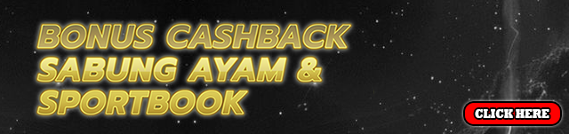 BONUS CASHBACK SABUNG AYAM & SPORTBOOK 7%